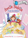 Cover image for Amelia Bedelia Under the Weather